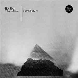 Ben Rau - Delta City Ep download flac mp3