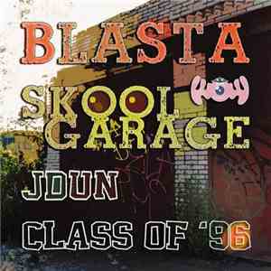 Blasta - Join / Class Of '96 download flac mp3