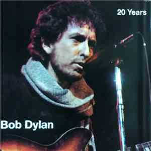 Bob Dylan - 20 Years download flac mp3