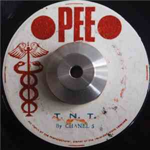Chanel 5 - T. N. T. / Ketch This Sound download flac mp3