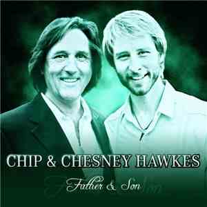 Chip & Chesney Hawkes - Father And Son download flac mp3