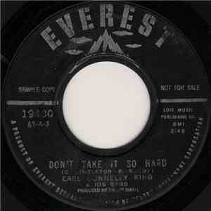 Earl Connelly King & His Band - Don't Take It So Hard / How Can I Let You Go download flac mp3