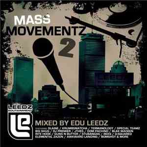 Edu Leedz - Mass Movementz 2 download flac mp3