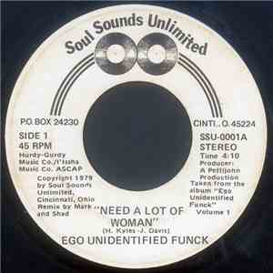 Ego Unidentified Funck - Need A Lot Of Woman / Disco Party download flac mp3