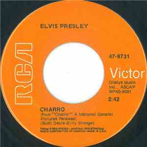 Elvis Presley - Charro / Memories download flac mp3