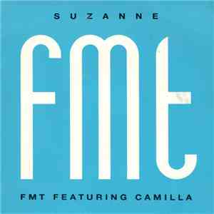 FMT Featuring Camilla - Suzanne download flac mp3