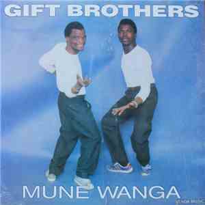 Gift Brothers - Mune Wanga download flac mp3