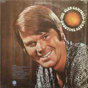 Glen Campbell - The Goodtime Album download flac mp3