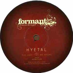 Hyetal - The Last Time We Spoke / Armour download flac mp3