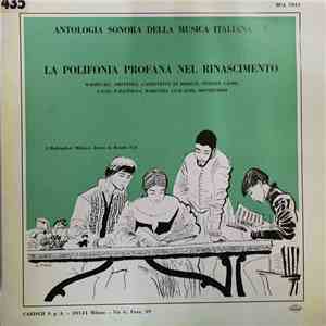 Irma Bozzi Lucca, Alfredo Nobile, Rolf Rapp, Nives Poli-Rapp, Edward Smith , Unknown Artist, Jacopo Da Bologna, Giovanni Da Cascia, Francesco Landino - Musiche Profane Del Basso Medio Evo: L'ars Nova (Antologia Sonora Della Musica Italiana - 3, Dal Canto  download flac mp3
