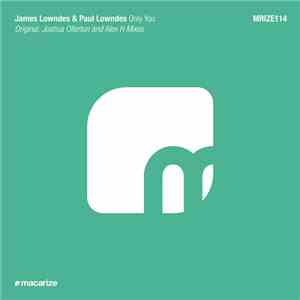 James Lowndes & Paul Lowndes  - Only You download flac mp3