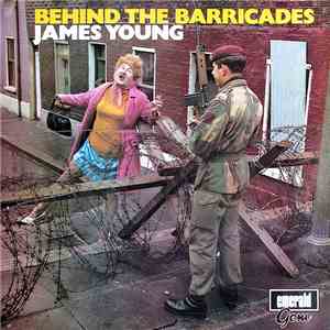 James Young  - Behind The Barricades download flac mp3