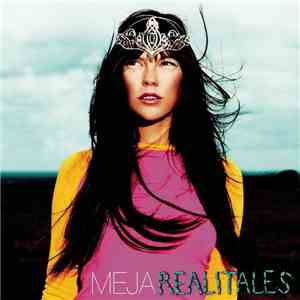 Meja - Realitales download flac mp3