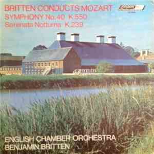 Mozart, Benjamin Britten, English Chamber Orchestra - Britten Conducts Mozart download flac mp3