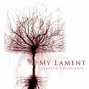 My Lament - Beneath The Hidden download flac mp3