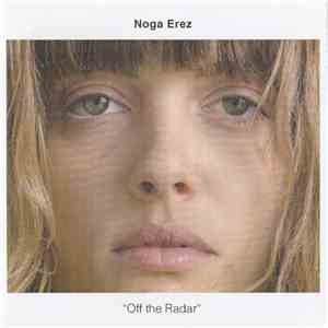 Noga Erez - Off The Radar download flac mp3