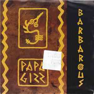 Papagizz - Barbarous download flac mp3