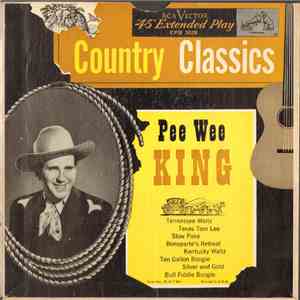 Pee Wee King - Country Classics download flac mp3