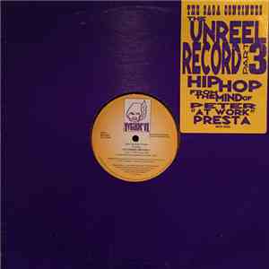 Peter "At Work" Presta - The Unreel Record Part 3 download flac mp3