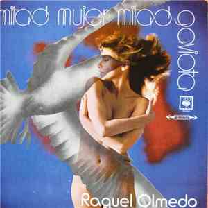 Raquel Olmedo - Mitad Mujer Mitad Gaviota download flac mp3