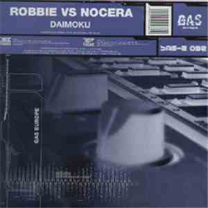 Robbie vs. Nocera - Daimoku download flac mp3