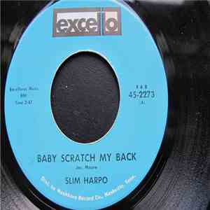 Slim Harpo - Baby Scratch My Back / I'm Gonna Miss You (Like The Devil) download flac mp3