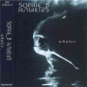Sophie B. Hawkins - Whaler download flac mp3