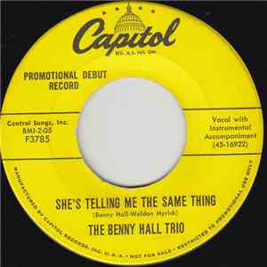 The Benny Hall Trio - She's Telling Me The Same Thing flac mp3 download