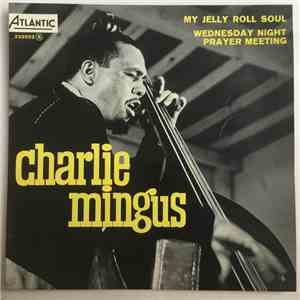 The Charlie Mingus Trio - My Jelly Roll Soul download flac mp3