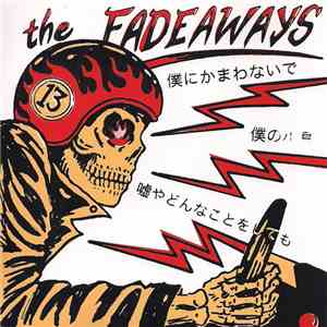 The Fadeaways / The Pine Hill Haints - The Fadeaways / The Pine Hill Haints download flac mp3