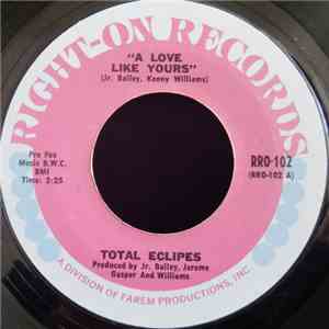 Total Eclipes - A Love Like Yours download flac mp3