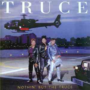 Truce - Nothin' But The Truce download flac mp3