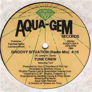 Tune Crew Featuring Toni  - Groovy Situation download flac mp3