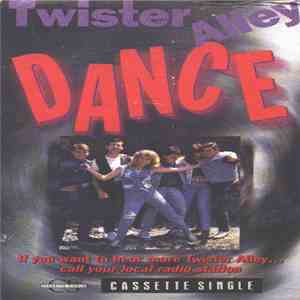 Twister Alley - Dance download flac mp3