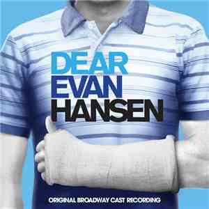 Various - Dear Evan Hansen: Original Broadway Cast Recording download flac mp3