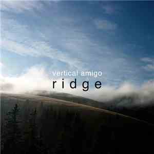 Vertical Amigo - Ridge download flac mp3
