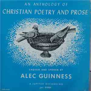 Alec Guinness - An Anthology Of Christian Poetry And Prose download flac mp3