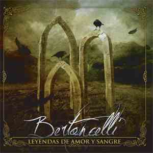 Bertoncelli - Leyendas De Amor Y Sangre download flac mp3