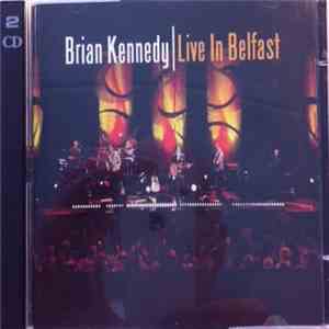 Brian Kennedy - Live In Belfast download flac mp3