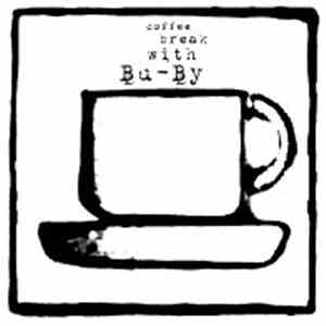 Butelis Byrzgalo - Coffee Break With Bu-By flac mp3 download