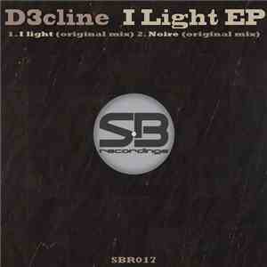 D3cline - I Light EP download flac mp3
