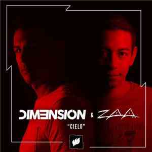 DIM3NSION & Zaa - Cielo download flac mp3