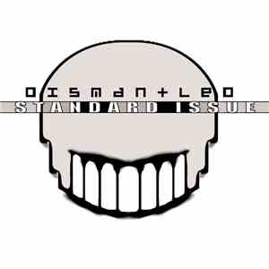 Dismantled - Standard Issue download flac mp3