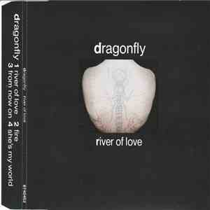Dragonfly  - River Of Love download flac mp3