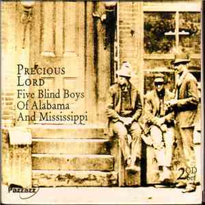 Five Blind Boys Of Alabama And Mississippi - Precious Lord download flac mp3