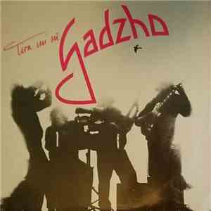 Gadzho - Tira Mi Su download flac mp3