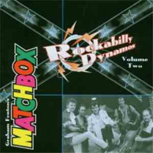 Graham Fenton's Matchbox - Rockabilly Dynamos Volume Two download flac mp3