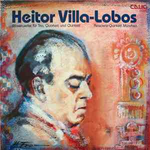 Heitor Villa-Lobos – Residenz-Quintett München - Bläserwerke Für Trio, Quartett und Quintett download flac mp3