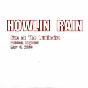 Howlin Rain - Live At The Luminaire download flac mp3