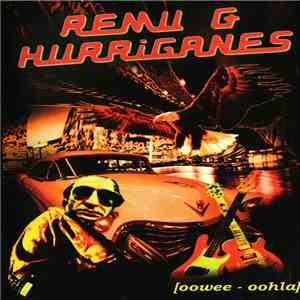 Hurriganes, Remu Aaltonen - Oowee - Oohla download flac mp3
